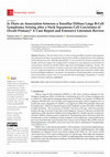 Research paper thumbnail of Is There an Association between a Tonsillar Diffuse Large B-Cell Lymphoma Arising after a Neck Squamous Cell Carcinoma of Occult Primary? A Case Report and Extensive Literature Review