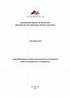 Research paper thumbnail of A (in)visibilidade do corpo atravessado pelo câncer de mama: do diagnóstico à terapêutica