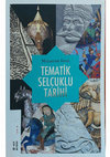 Research paper thumbnail of Tematik Selçuklu Tarihi