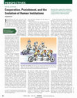 Research paper thumbnail of Cooperation, Punishment, and the Evolution of Human Institutions