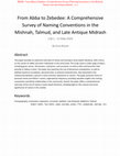 Research paper thumbnail of From Abba to Zebedee: A Comprehensive Survey of Naming Conventions in the Mishnah, Talmud, and Late Antique Midrash