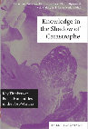 Research paper thumbnail of "Knowledge in the Shadow of Catastrophe: Key Thinkers of Polish Humanities in the Post-War Era," eds. Katarzyna Bojarska, Ewa Domanska, Piotr Filipkowski, Jacek Malczynski, Luiza Nader. Brill I Schoeningh, 2024, pp. 336.