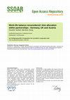 Research paper thumbnail of Work-life balance reconsidered: time allocation within partnerships ; Germany, UK and Austria