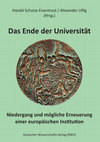 Research paper thumbnail of Harald Schulze-Eisentraut - Alexander Ulfig (Hrsg.): Das Ende der Universität. Niedergang und mögliche Erneuerung einer europäischen Institution
Copyright 2024 by Deutscher Wissenschafts-Verlag (DWV)