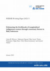 Research paper thumbnail of Enhancing the livelihoods of marginalized indigenous women through customary forests in Bali, Indonesia