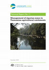 Research paper thumbnail of Management of riparian zones in Tasmanian agricultural catchments