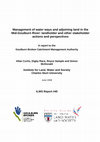 Research paper thumbnail of Management of water ways and adjoining land in the Mid-Goulburn River: landholder and other stakeholder actions and perspectives. A report to the Goulburn Broken Catchment Management