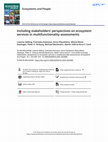 Research paper thumbnail of Including stakeholders’ perspectives on ecosystem services in multifunctionality assessments