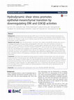 Research paper thumbnail of Hydrodynamic shear stress promotes epithelial-mesenchymal transition by downregulating ERK and GSK3β activities