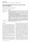 Research paper thumbnail of The mental health of breast cancer survivors and their adolescent daughters