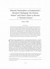 Research paper thumbnail of Minority Nationalities as Frankenstein's Monsters? Reshaping "the Chinese Nation" and China's Quest to Become a "Normal Country"