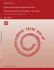 Research paper thumbnail of Transforming Primary Education in Sri Lanka: From a 'Subject' of Education to a 'Stage' of Education