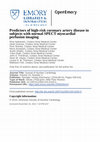 Research paper thumbnail of Predictors of high-risk coronary artery disease in subjects with normal SPECT myocardial perfusion imaging