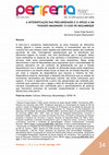 Research paper thumbnail of A INTENSIFICAÇÃO DAS PRECARIEDADES E O APEGO A UM PASSADO IMAGINADO. O caso de Moçambique