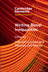 Research paper thumbnail of Writing banal inequalities: How to Fabricate Stories Which Disrupt