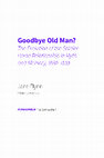 Research paper thumbnail of Goodbye Old Man? The Soldier-Horse Relationship’s Evolution in Myth and Memory, 1880-1939.