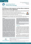 Research paper thumbnail of The importance of microorganisms and their effects on medicinal plants and their various applications