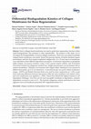 Research paper thumbnail of Differential Biodegradation Kinetics of Collagen Membranes for Bone Regeneration