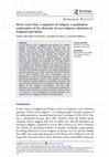 Research paper thumbnail of Much more than a negation of religion: a qualitative exploration of the diversity of non-religious identities in England and Wales