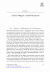 Research paper thumbnail of Turkish Origins and Development