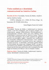 Research paper thumbnail of Visões Midiáticas e Identidade Comunicacional na América Latina