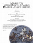 Research paper thumbnail of Solutions to seabird bycatch in Alaska's demersal longline fisheries