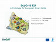 Research paper thumbnail of EcoGrid EU — A prototype for European Smart Grids