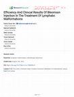 Research paper thumbnail of Effıcıency And Clınıcal Results Of Bleomısın Injectıon In The Treatment Of Lymphatıc Malformatıons