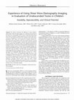 Research paper thumbnail of Experience of Using Shear Wave Elastography Imaging in Evaluation of Undescended Testes in Children: Feasibility, Reproducibility, and Clinical Potential