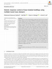 Research paper thumbnail of Seismic response control of base-isolated buildings using tuned mass damper