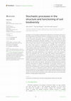 Research paper thumbnail of Stochastic processes in the structure and functioning of soil biodiversity