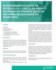 Research paper thumbnail of Monitoramento Diário De Protocolos Clínicos Em Pronto Atendimento Visando Ações De Melhoria Da Qualidade Em Tempo Real