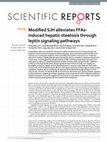 Research paper thumbnail of Modified SJH alleviates FFAs-induced hepatic steatosis through leptin signaling pathways