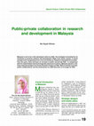 Research paper thumbnail of Public-private collaboration in research and development in Malaysia 