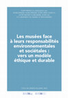 Research paper thumbnail of 2024 - Les musées face à leurs responsabilités environnementales et sociétales : vers un modèle éthique et durable - Formation et recherche