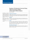 Research paper thumbnail of Number of Pedometer-Assessed Steps Taken Per Day by Adults: A Descriptive Meta-Analysis