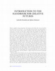 Research paper thumbnail of Introduction to the Handbook for Creative Futures