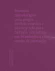 Research paper thumbnail of Processo Metodológico para Propor Módulo Cinético e Bioinspirado para Fachada: Um Estudo em Biomimética com Sessão de Cocriação