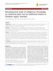 Research paper thumbnail of Ethnobotanical study of indigenous knowledge on medicinal plant use by traditional healers in Oshikoto region, Namibia