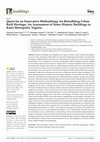 Research paper thumbnail of Quest for an Innovative Methodology for Retrofitting Urban Built Heritage: An Assessment of Some Historic Buildings in Kano Metropolis, Nigeria