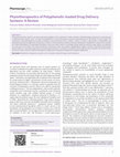 Research paper thumbnail of Phytotherapeutics of polyphenolic-loaded drug delivery systems: A review