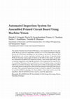 Research paper thumbnail of Automated Inspection System for Assembled Printed Circuit Board Using Machine Vision