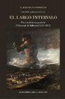 Research paper thumbnail of El largo intervalo. Historia de la recepción de "El Bernardo" de Balbuena (1624-1832)