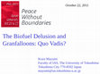 Research paper thumbnail of Biofuel Delusion and Granfaloons