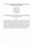 Research paper thumbnail of Does Vibration Training Improve Physical Function and Quality of Life in Fibromyalgia Syndrome