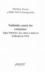 Research paper thumbnail of Nadando contra las corrientes. Lilian Harrison y los cruces a nado en la década de 1920.