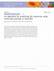 Research paper thumbnail of An algorithm for predicting job vacancies using online job postings in Australia