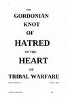 Research paper thumbnail of The Gordonian Knot at the Heart of Tribal Warfare