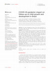 Research paper thumbnail of COVID-19 pandemic impact on follow-up of child growth and development in Brazil