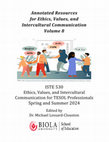 Research paper thumbnail of Annotated Resources for Ethics, Values, and Intercultural Communication Volume 8